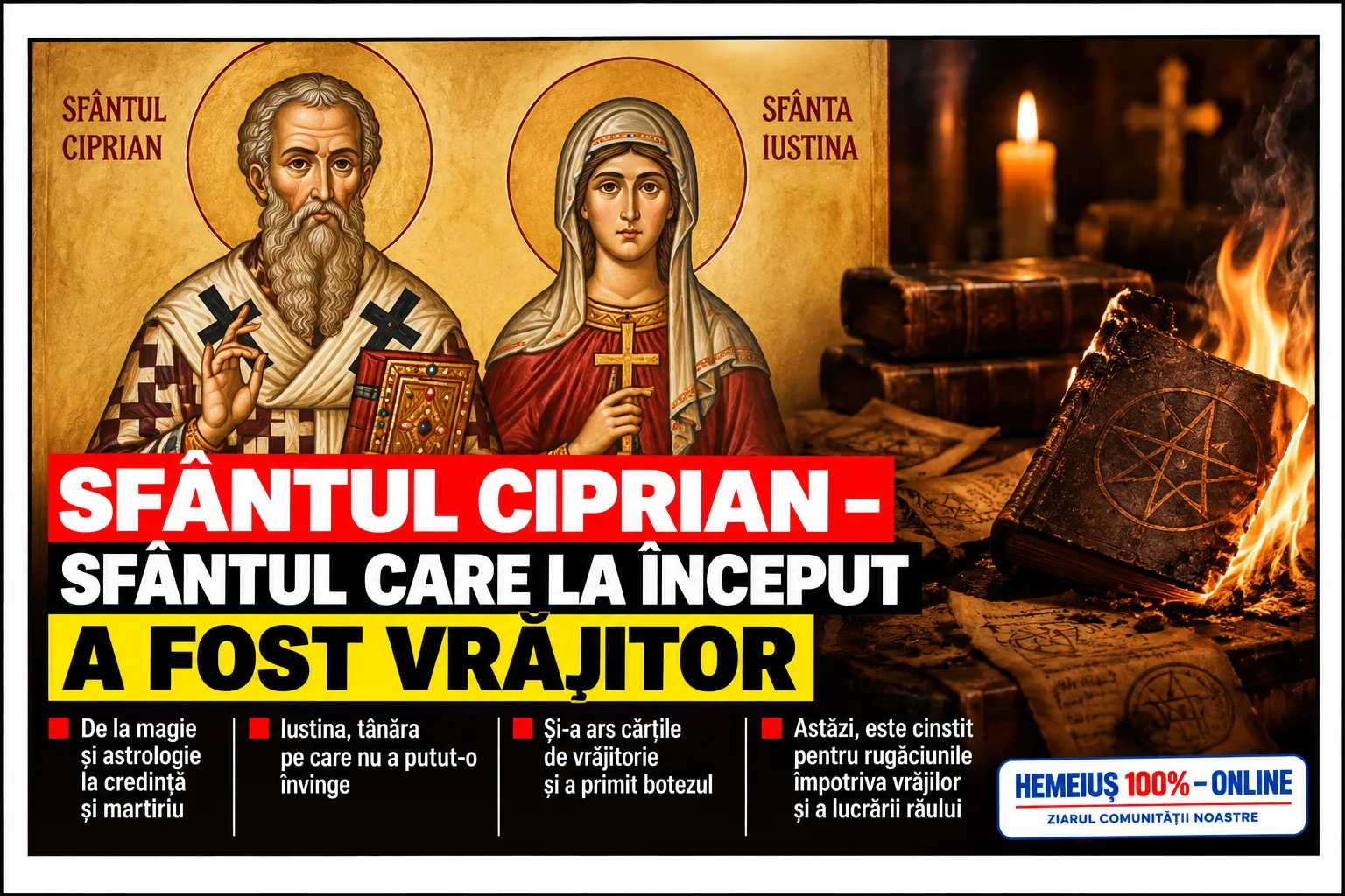 SFÂNTUL CIPRIAN – SFÂNTUL CARE LA ÎNCEPUT A FOST VRĂJITOR