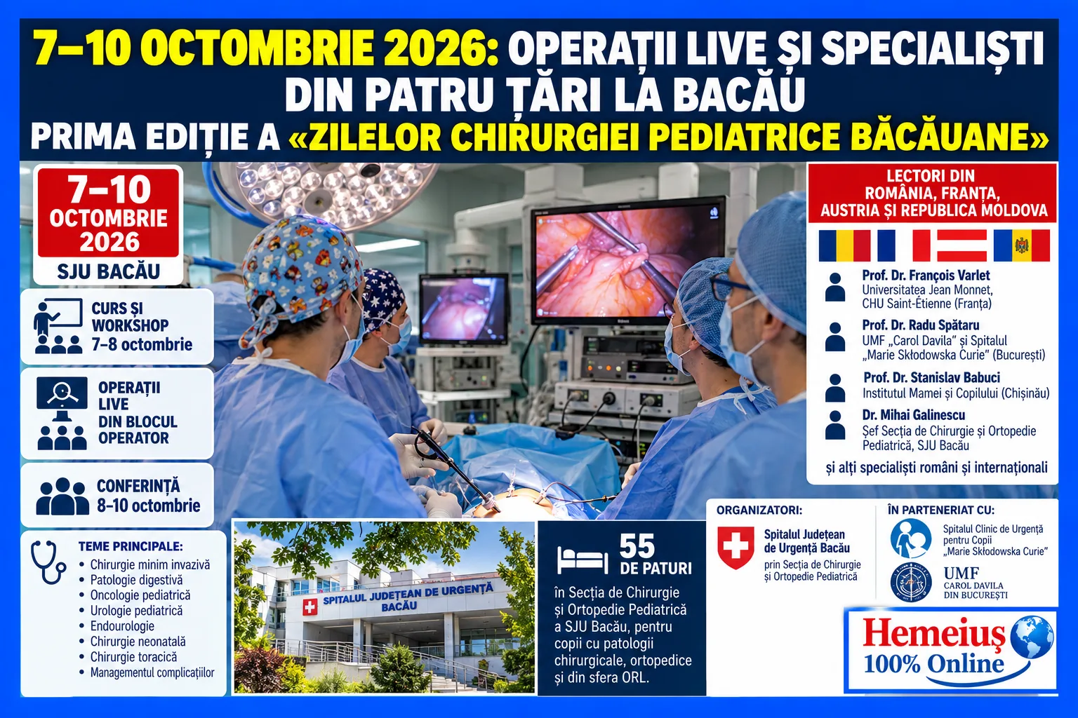 7–10 OCTOMBRIE 2026: OPERAȚII LIVE ȘI SPECIALIȘTI DIN PATRU ȚĂRI LA BACĂU. PRIMA EDIȚIE A «ZILELOR CHIRURGIEI PEDIATRICE BĂCĂUANE»
