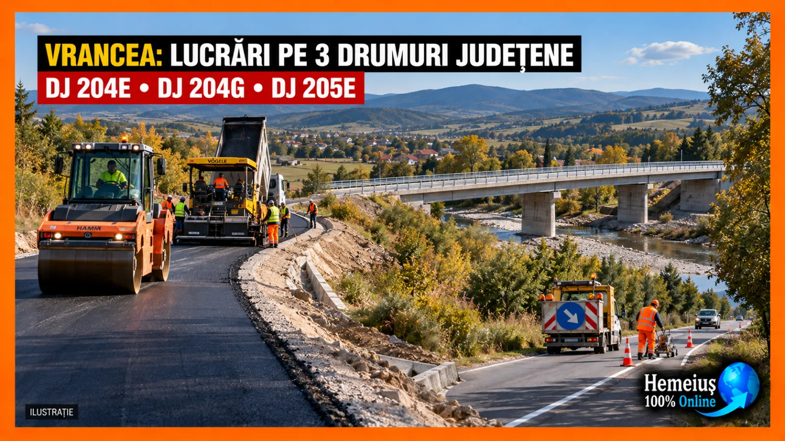 VRANCEA: DOUĂ DRUMURI ÎN MODERNIZARE, UNUL ÎN ÎNTREȚINERE. CE SE LUCREAZĂ ACUM PE DJ 204E, DJ 204G ȘI DJ 205E