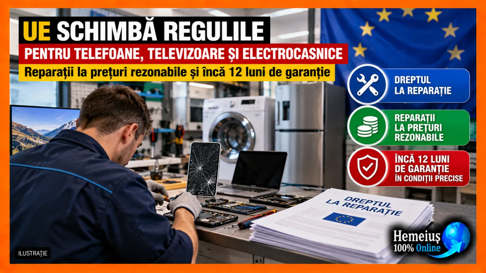 LOCUITORII DIN HEMEIUȘ ȘI BACĂU AU DREPTUL SĂ AFLE: UE SCHIMBĂ REGULILE PENTRU TELEFOANE, TELEVIZOARE ȘI ELECTROCASNICE