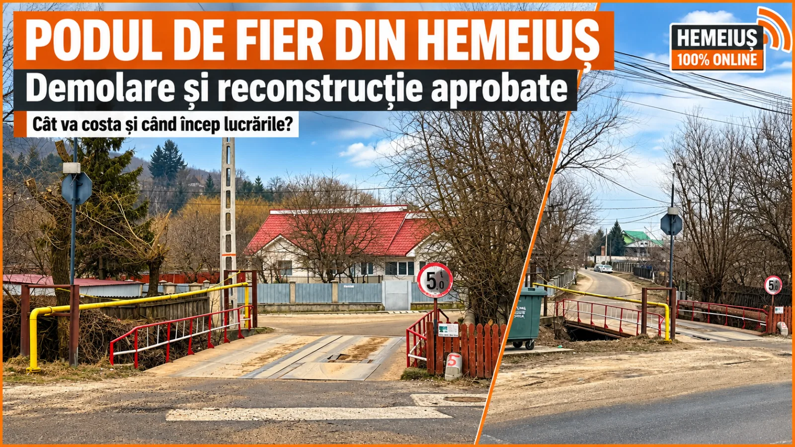 PODUL DE FIER DIN HEMEIUȘ: DEMOLAREA ȘI RECONSTRUCȚIA AU DOCUMENTAȚIE APROBATĂ. CÂT VA COSTA ȘI CÂND VOR ÎNCEPE LUCRĂRILE?