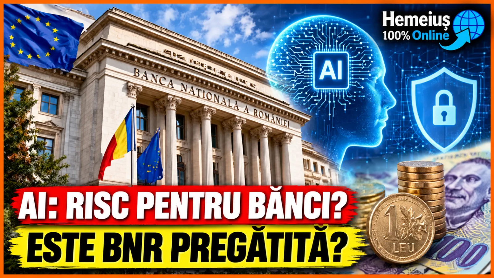 EUROPA SE PREGĂTEȘTE PENTRU O POSIBILĂ CRIZĂ FINANCIARĂ PROVOCATĂ DE INTELIGENȚA ARTIFICIALĂ. BNR FACE DEJA TESTE DE REZILIENȚĂ. CÂT DE PROTEJAȚI SUNT BANII ROMÂNILOR?