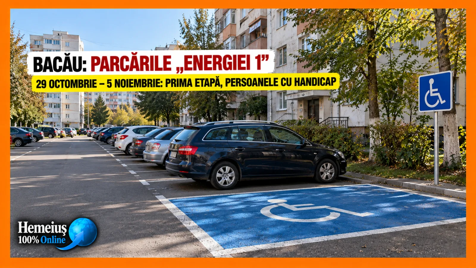 MUNICIPIUL BACĂU — SE ATRIBUIE LOCURILE DE PARCARE „ENERGIEI 1”. PRIMELE CERERI SE DEPUN DIN 29 OCTOMBRIE, DAR NU TOȚI LOCATARII SE POT ÎNSCRIE ÎN ACEEAȘI ETAPĂ