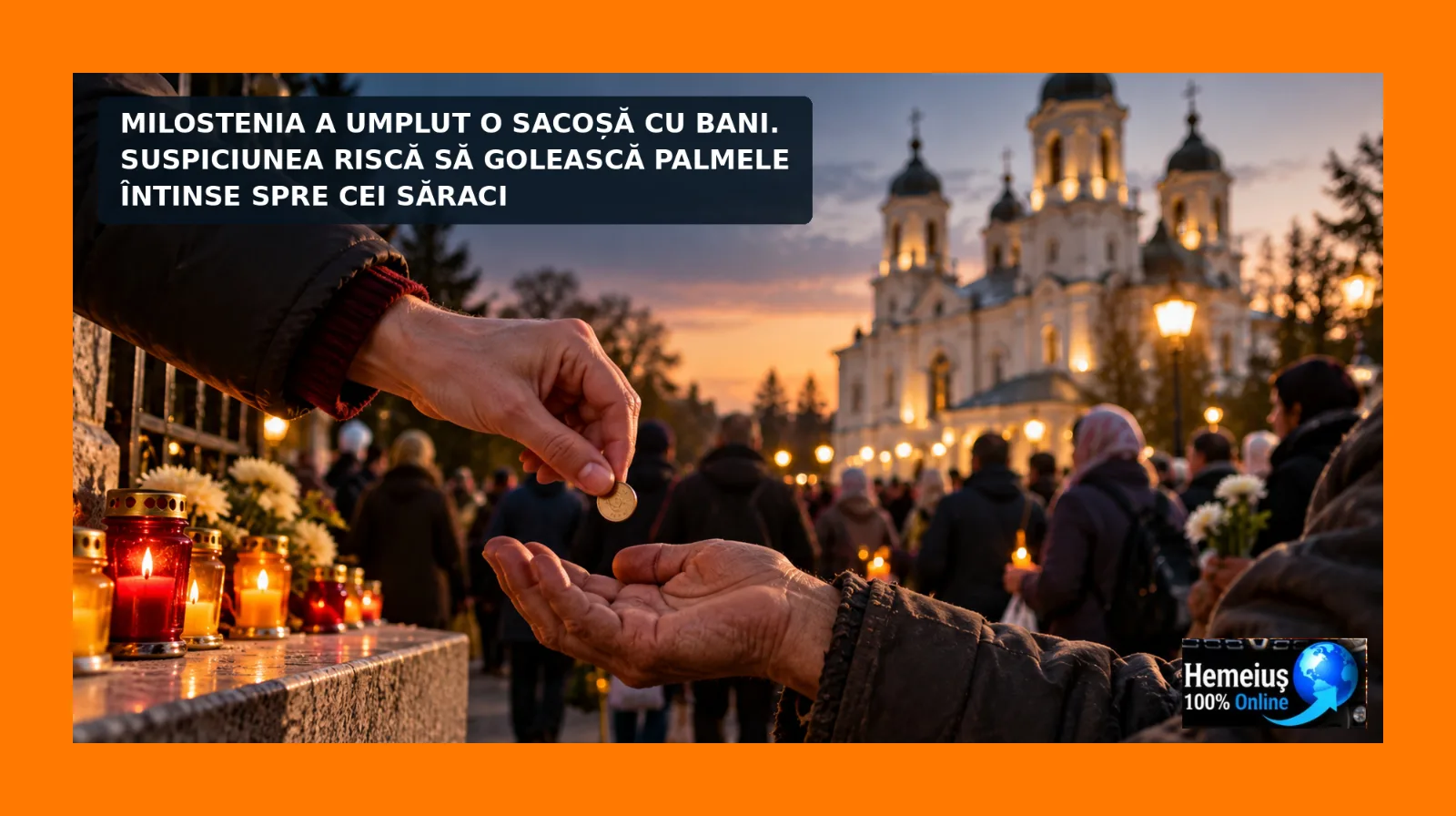 IAȘI: MILOSTENIA A UMPLUT O SACOȘĂ CU BANI. SUSPICIUNEA RISCĂ SĂ GOLEASCĂ PALMELE ÎNTINSE SPRE CEI SĂRACI