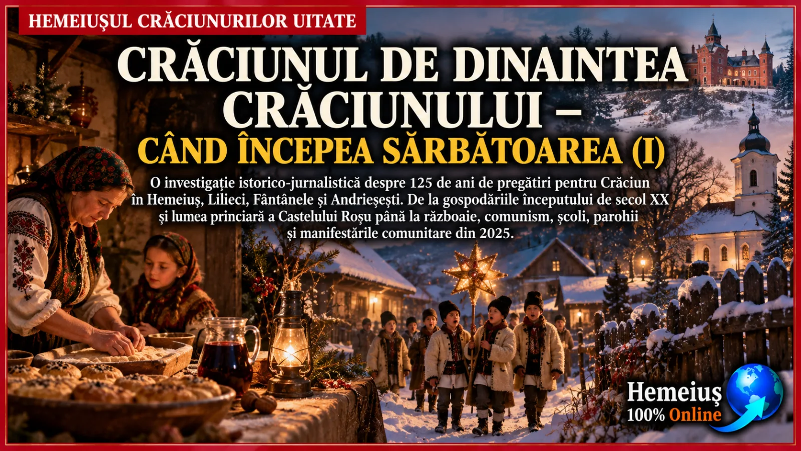 HEMEIUȘUL CRĂCIUNURILOR UITATE: CRĂCIUNUL DE DINAINTEA CRĂCIUNULUI – CÂND ÎNCEPEA SĂRBĂTOAREA (I)