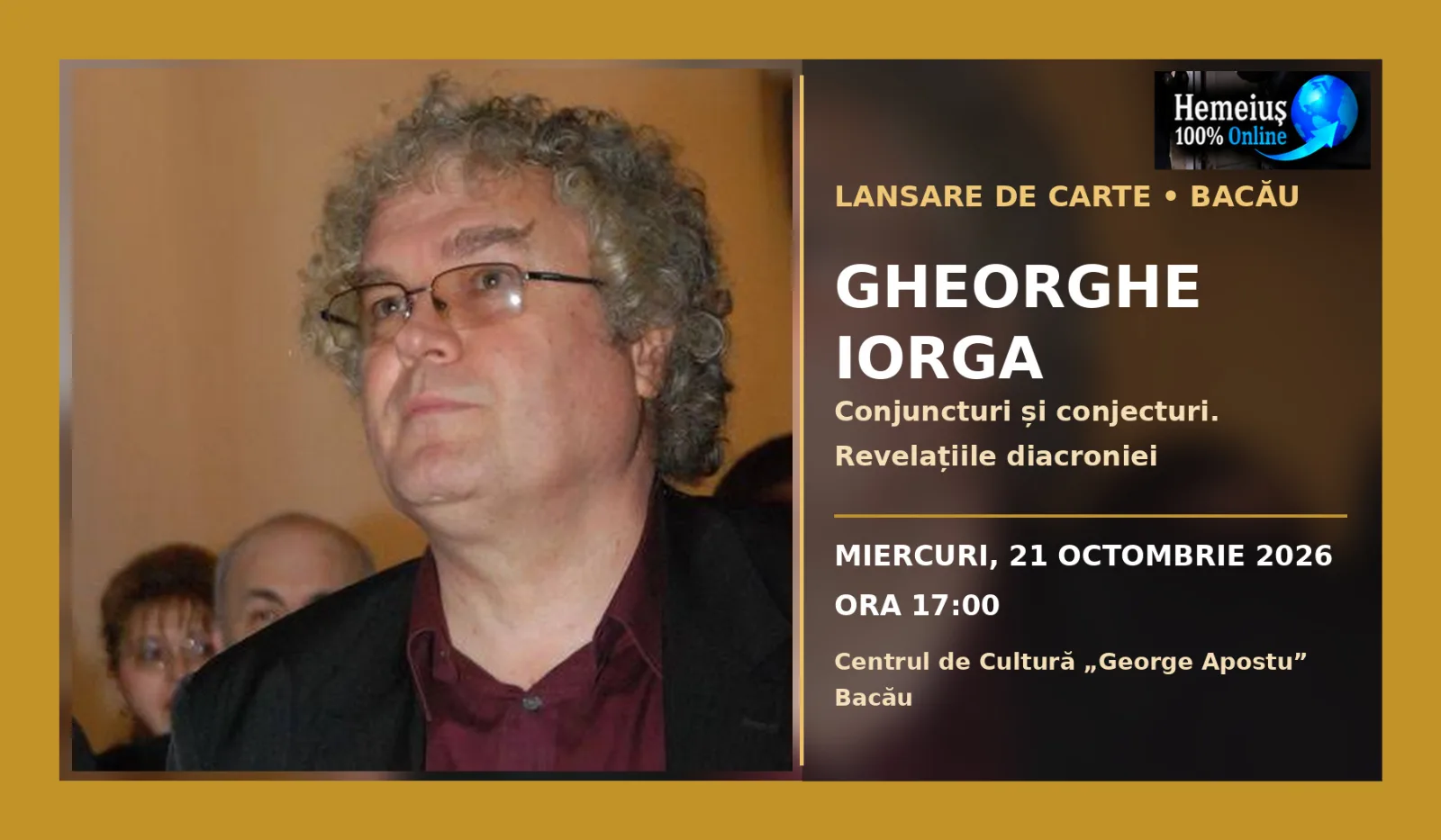 Gheorghe Iorga îi invită la Bacău pe cei care iubesc încă literatura pe hârtie