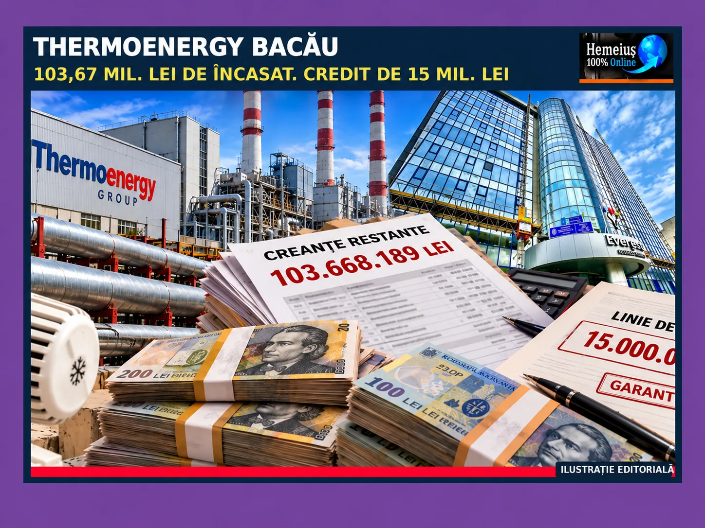 THERMOENERGY BACĂU: 103 MILIOANE DE LEI DE ÎNCASAT, DAR CĂLDURA ARE NEVOIE DE CREDIT! UN NOU AN CU 15 MILIOANE DE LEI DE LA BANCĂ