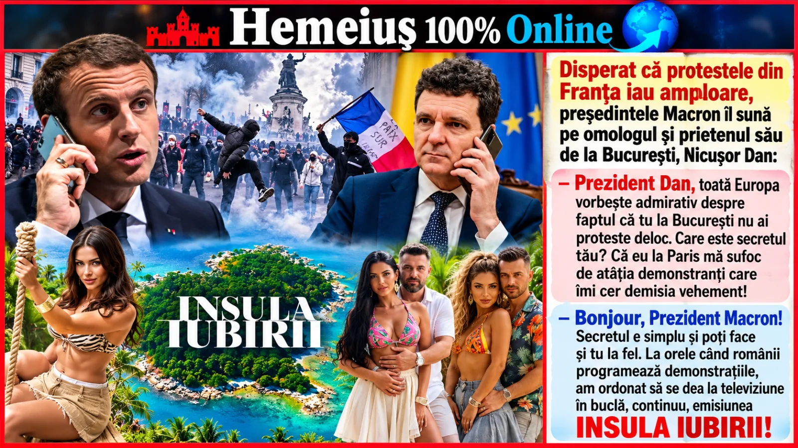 MACRON, N. DAN ȘI „INSULA IUBIRII”