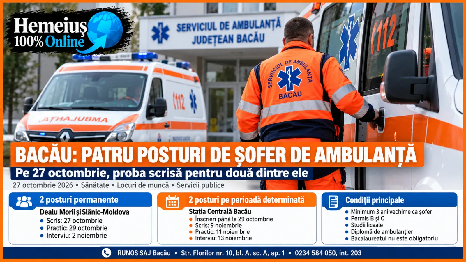 LOCURI DE MUNCĂ • BACĂU: PATRU POSTURI DE ȘOFER DE AMBULANȚĂ. PE 27 OCTOMBRIE, PROBA SCRISĂ PENTRU DOUĂ DINTRE ELE