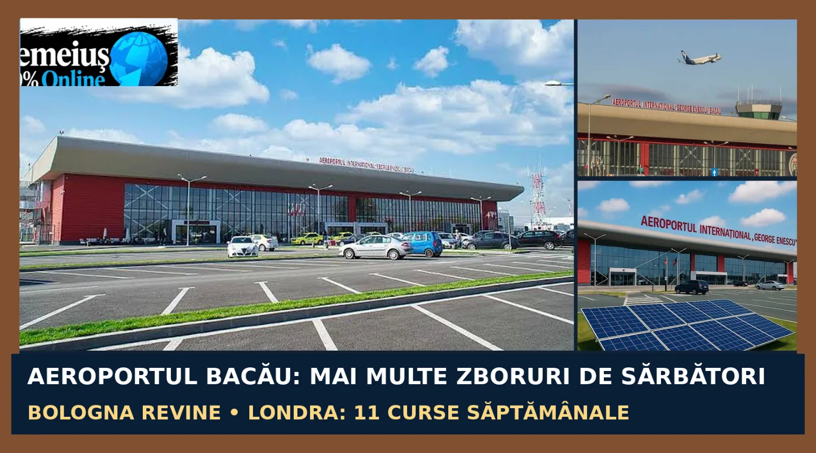 AEROPORTUL BACĂU • DIASPORA • ECONOMIE • INFORMAȚII UTILE: MAI MULTE ZBORURI SPRE EUROPA DE SĂRBĂTORI. BOLOGNA REVINE, IAR LONDRA AJUNGE LA 11 CURSE SĂPTĂMÂNALE