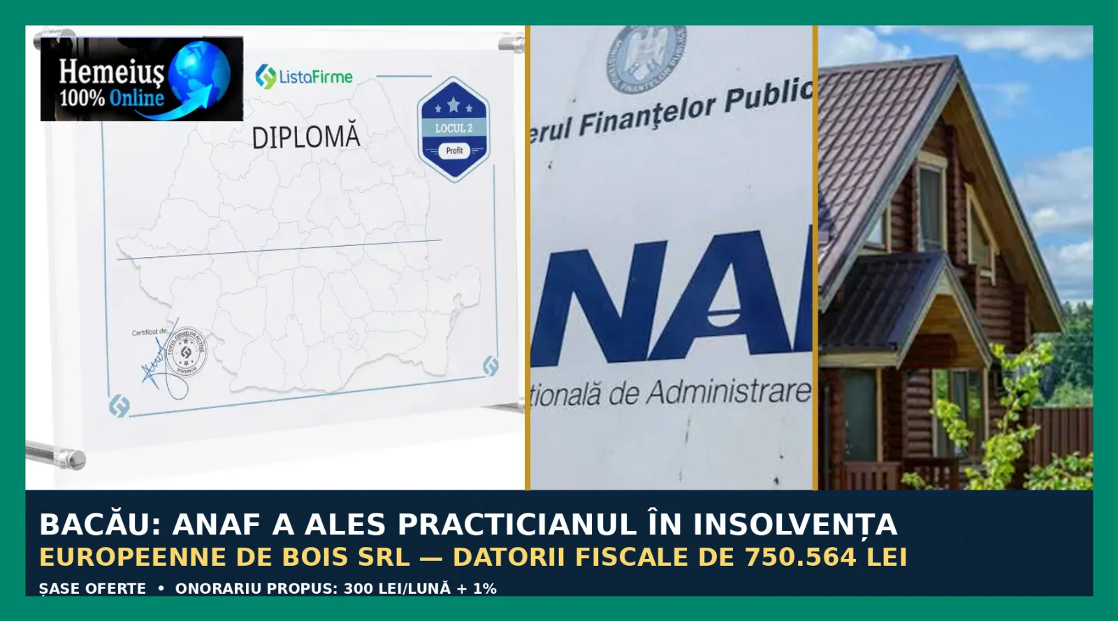 FINANȚE PUBLICE • INSOLVENȚĂ • JUSTIȚIE • ONEȘTI: PREMIANTĂ ÎN DOUĂ TOPURI ECONOMICE ÎN 2026, DAR AJUNSĂ ÎN INSOLVENȚĂ! EUROPEENNE DE BOIS, DATORII FISCALE DE PESTE 750.000 DE LEI ȘI O SELECȚIE ANAF CU ȘASE OFERTE